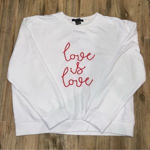 French Connection “Love is Love” Sweatshirt